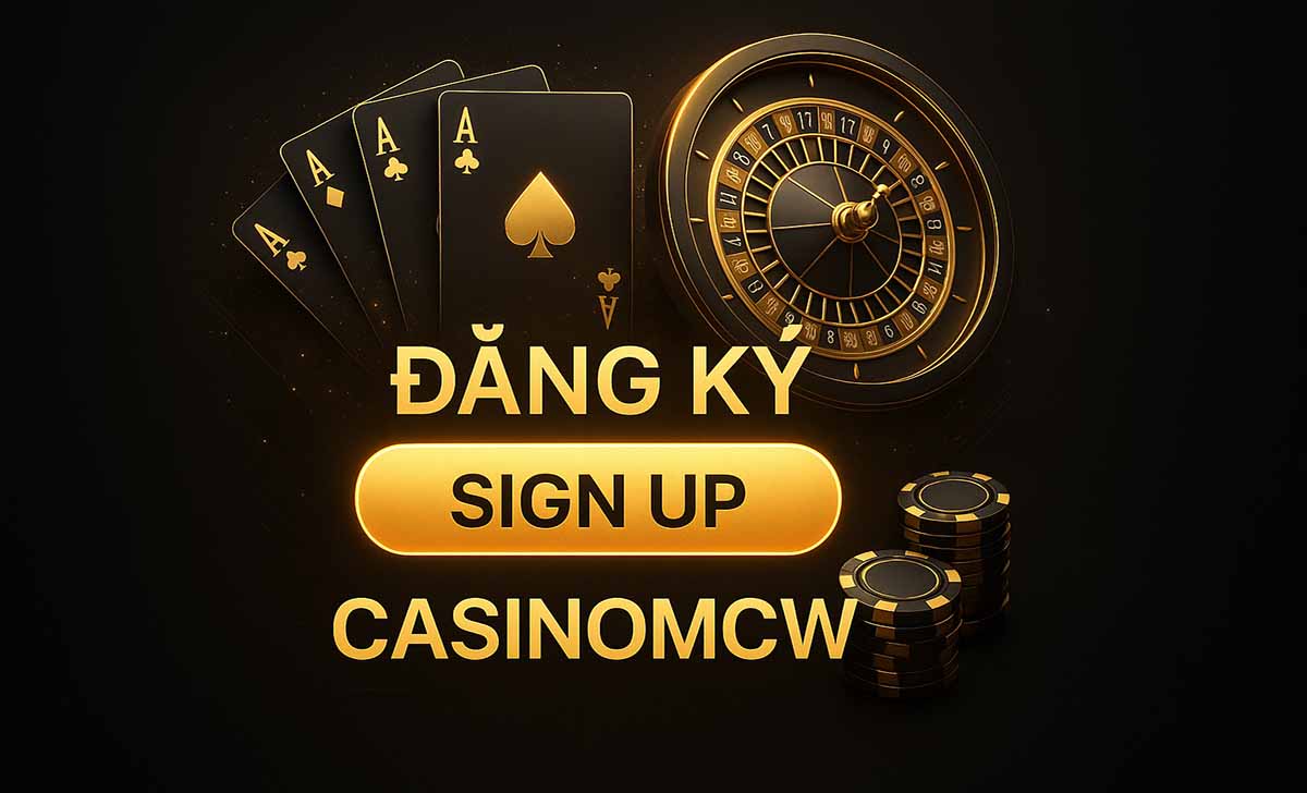 Tại sao nên chọn MCW Casino?